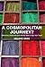 A Cosmopolitan Journey?: Difference, Distinction and Identity Work in Gap Year Travel by Helene Snee (2014-05-28)