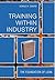 Training Within Industry: The Foundation Of Lean