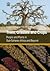 Trees, Grasses and Crops: People and Plants in Sub-Saharan Africa and Beyond