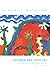Children and Their Art by Al Hurwitz by Al Hurwitz