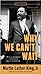 Why We Can't Wait (Signet Classics) by Dr. Martin Luther King Jr. Jesse Jackson January (Textbook ONLY, Paperback)