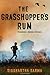 The Grasshopper's Run by Siddhartha Sarma (June 21,2011)