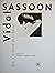 Vidal Sassoon : Art, coiffu...