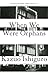 When We Were Orphans by Ishiguro, Kazuo. (Vintage,2001) [Paperback]