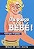 On purge bébé ! by Georges Feydeau (2005-01-19)
