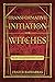 Transformative Initiation for Witches: The Art of Mastering Inner Change