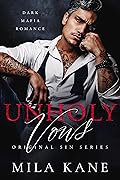Unholy Vows (Original Sin #1)
