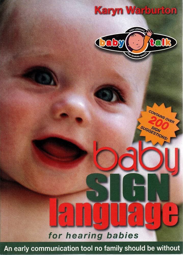 Baby Sign Language For Hearing Babies (Paperback)