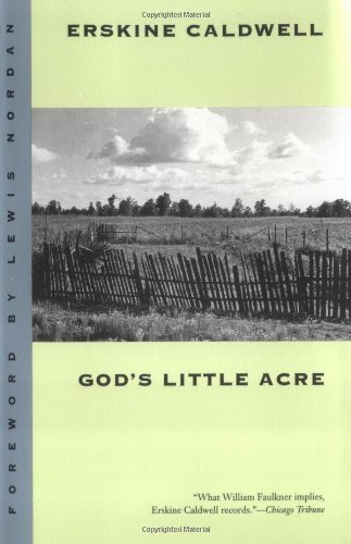 God's Little Acre: A Novel