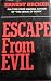 Escape from Evil by Becker (1975-11-01)