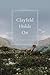 Clayfeld Holds On by Pack Robert (2015-10-22) Paperback