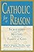 Catholic for a Reason: Scripture and the Mystery of the Family of God by Scott Hahn (1998-03-03)