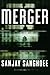 Merger by Sanjay Sanghoee (2005-07-01)