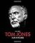 Tom Jones: A Life in Pictures by Chris Roberts (2013-08-06)