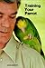 Training Your Parrot by Kevin Murphy (1983-08-02)