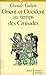 Orient et Occident au temps des Croisades (Collection histori... by Claude Cahen