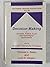 Decision Making in Economic, Political, Social and Technological Environments With the Analytic Hierarchy Process (The Analytic Hierarchy Process Series, V. 7)