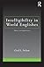 Intelligibility in World Englishes: Theory and Application (ESL & Applied Linguistics Professional Series) 1st edition by Nelson, Cecil L. (2011) Paperback