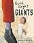Good Night Giants by Heinz ...