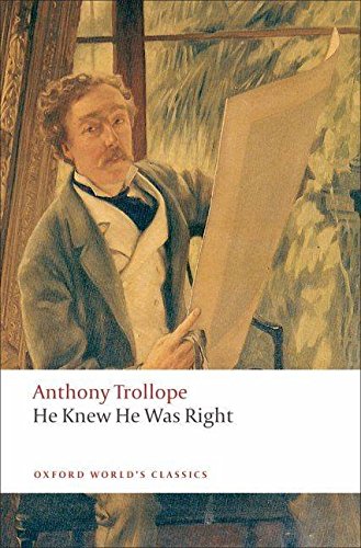 [He Knew He Was Right] (By: Anthony Trollope) [published: August, 2009]
