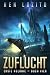 Zuflucht (Erste Kolonie #4)