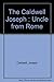 The Caldwell Joseph : Uncle from Rome by Joseph Caldwell (1992-01-30)