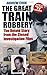 The Great Train Robbery: The Untold Story From The Closed Investigation Files by Andrew Cook (2013-08-01)