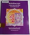 Kaleidoscope: A M...