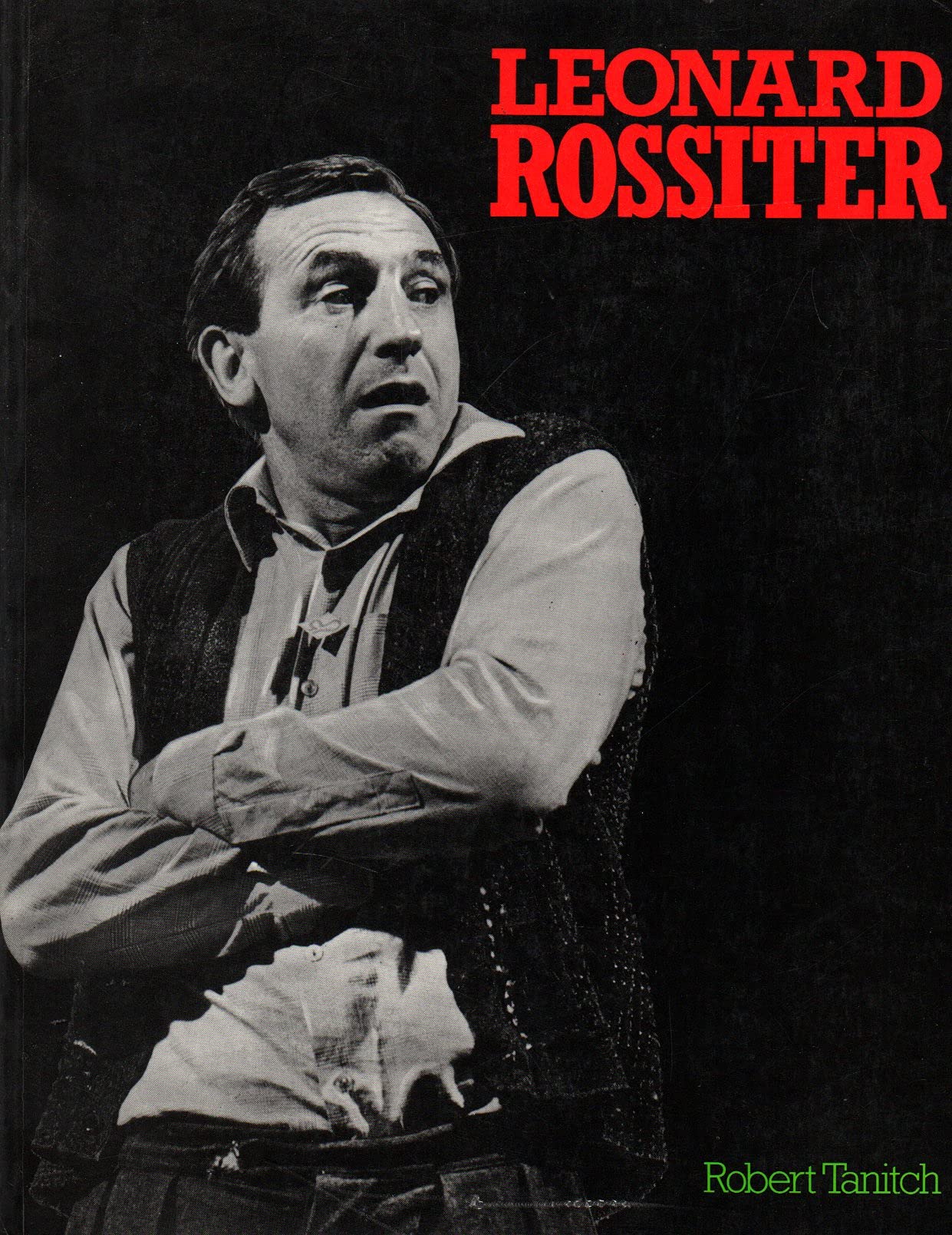 Leonard Rossiter (Paperback)