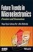 Future Trends in Microelectronics: Frontiers and Innovations by Serge Luryi (2013-05-28)