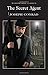 The Secret Agent: A Simple Tale (Wordsworth Classics) by Joseph Conrad (1993-08-05)
