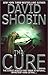 The Cure by David Shobin (2002-01-07)