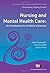 Nursing and Mental Health Care: An introduction for all fields of practice (Transforming Nursing Practice Series) by Steve Trenoweth (2011-08-30)