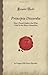 By Kerry Thornley, Gregory Hill Principia Discordia: How I Found Goddess And What I Did To Her When I Found Her (Forgotten Books) [Paperback]