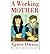 A Working Mother(Hardback) - 1995 Edition