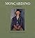Moscardino by Enrico Pea (2004-11-18)