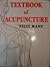 Textbook of Acupuncture