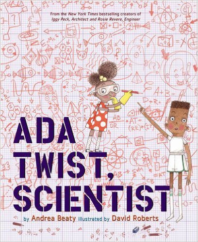 By Andrea Beaty, Beaty Andrea Ada Twist, Scientist 【hardcover 2016】 Preschool - 3 (Hardcover)