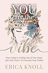YOU are the Vibe:...