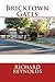 Bricktown Gates by Mr Richard Wilson Reynolds (2015-02-11)