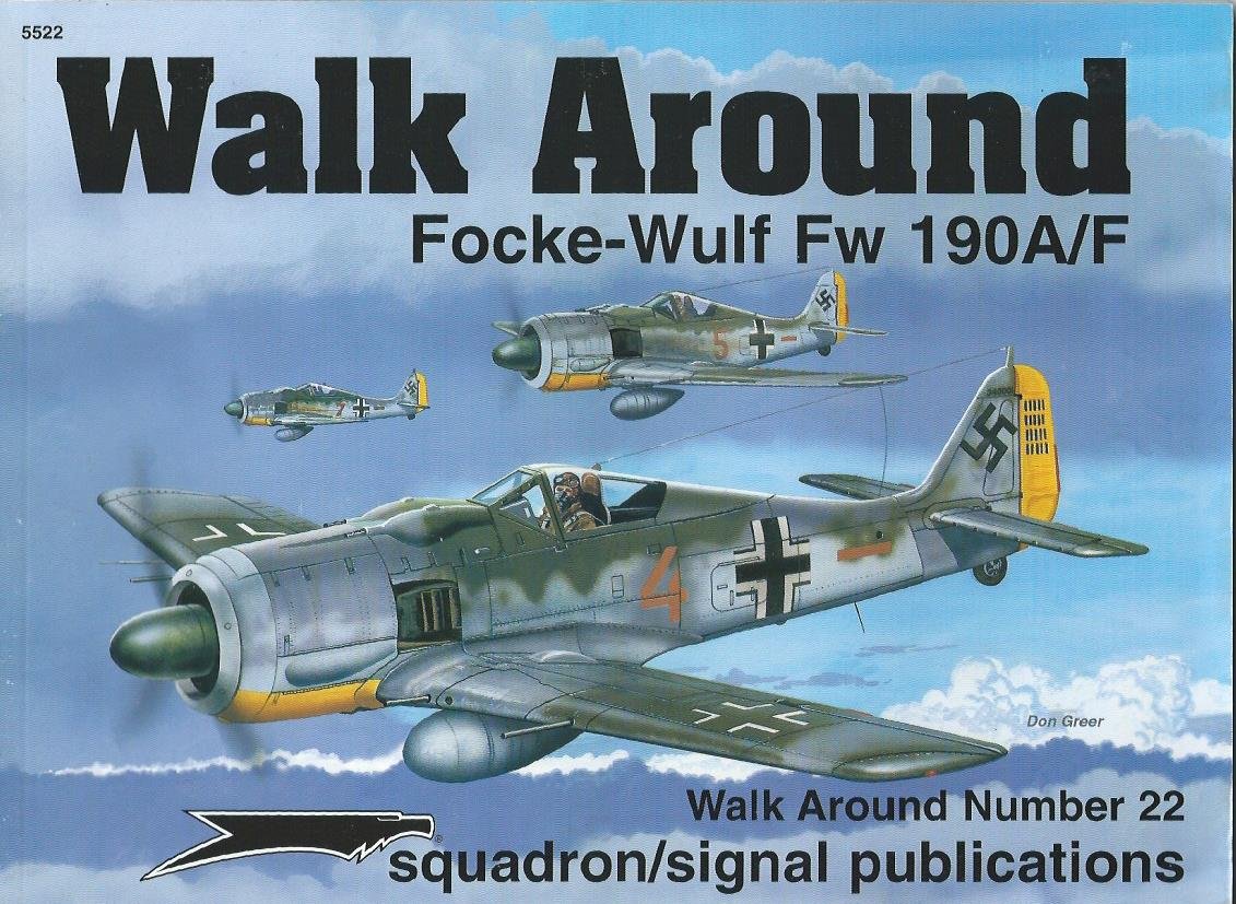 Focke-Wulf Fw 190A/F - Walk Around No. 22 (Paperback)