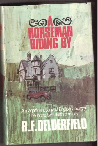 A Horseman Riding By