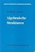 Algebraische Strukturen (MODERNE MATHEMATIK) (Hypomnemata, 18) (German Edition)
