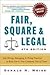 Fair, Square & Legal 4th (forth) edition Text Only