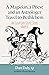 A Magician, a Priest and an Astrologer Walk to Bethlehem by Dan Daly