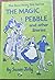 The Magic Pebble and Other ...