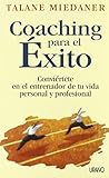 Coaching Para El Exito (Spanish Edition) by Talane Miedaner (2002-06-26)