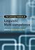 The Cambridge Handbook of Linguistic Multi-Competence (Cambridge Handbooks in Language and Linguistics) (2016-04-28)
