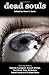 Dead Souls: Volume 2 by Ramsey Campbell (2009-09-18)