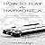 How to Play the Harmonica: ...